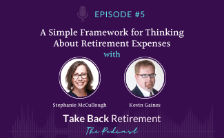 A Simple Framework for Thinking About Retirement Expenses