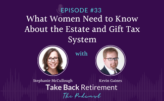 What Women Need to Know about the Estate and Gift Tax System