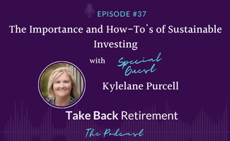 The Importance and How-tos of Sustainable Investing, with Special Guest Kyle Purcell