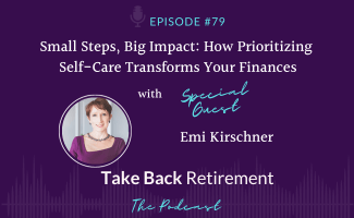 Small Steps, Big Impact: How Prioritizing Self-Care Transforms Your Finances with Emi Kirschner