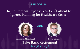 The Retirement Expense You Can’t Afford to Ignore: Planning for Healthcare Costs