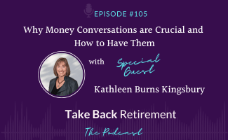 Why Money Conversations are Crucial and How to Have Them, with Kathleen Burns Kingsbury