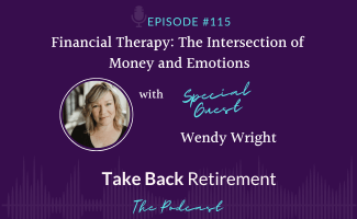 Financial Therapy: The Intersection of Money and Emotions with Wendy Wright