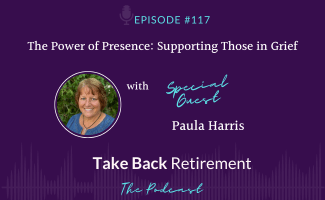 117 - The Power of Presence - Supporting Those in Grief with Paula Harris - Stephanie McCullough Kevin Gaines