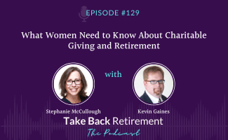 What Women Need to Know About Charitable Giving and Retirement