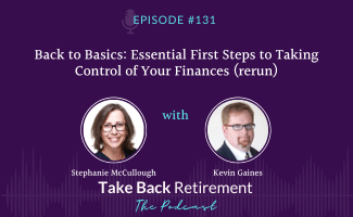 Back to Basics: Essential First Steps to Taking Control of Your Finances (rerun)